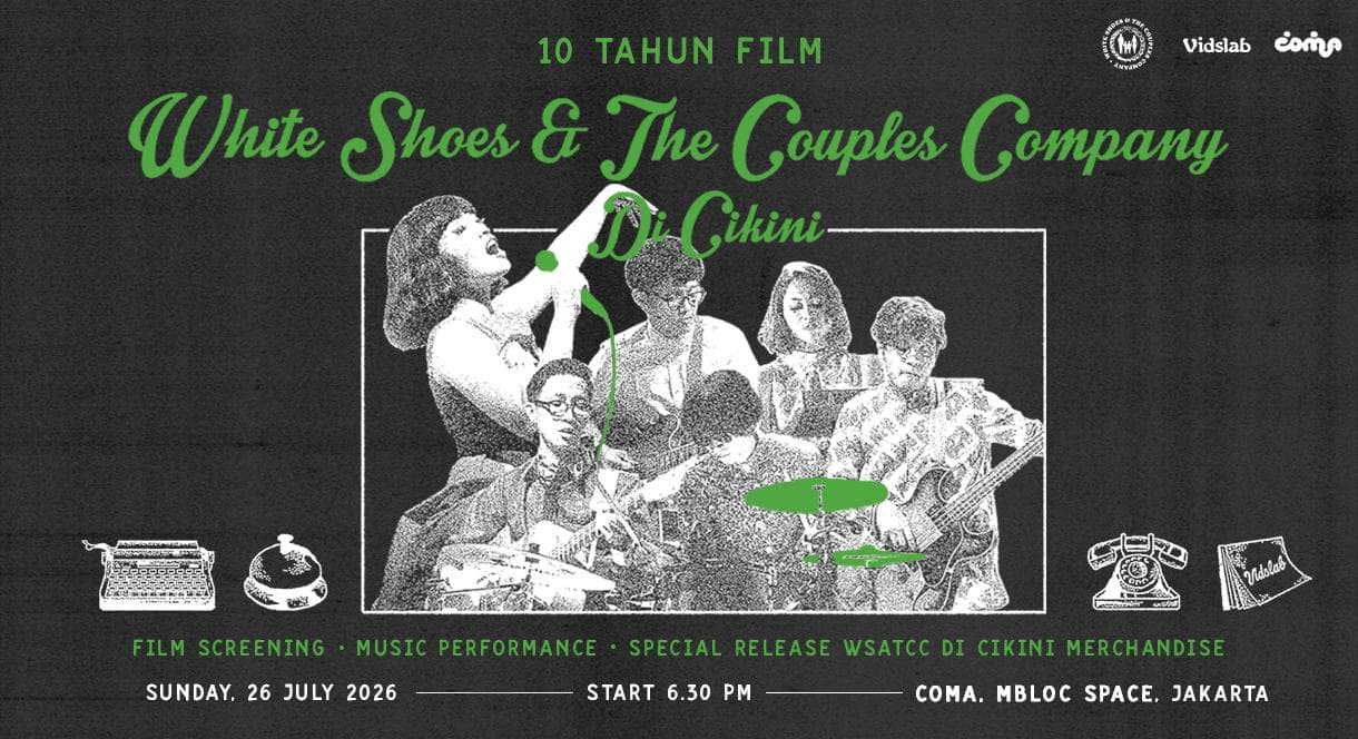 10 Tahun Film White Shoes & The Couples Company di Cikini